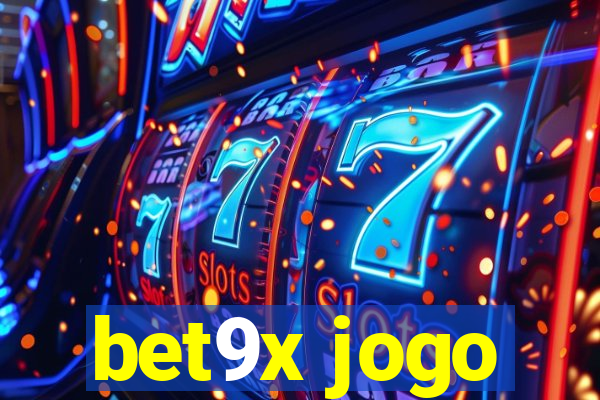 bet9x jogo